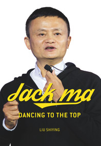 Jack Ma (Dancing to the Top) by Shiying Liu, 9781487800666