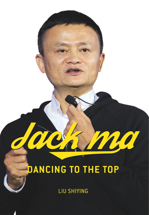 Jack Ma (Dancing to the Top) by Shiying Liu, 9781487800666