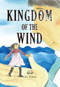 Kingdom of the Wind by Ying Gu, 9781927670866