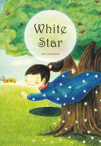 White Star by Yaoming Yan, 9781927670842
