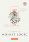 A Study of Mohist Logic by Wujin Yang, 9781487800819