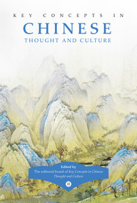 Key Concepts in Chinese Thought and Culture, Volume II by Youyi Huang, Changshun Nie, Bo Wang, Jixi Yuan, 9781487802219