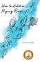 How To Hold a Flying River (Poems) by Martha Kalin, 9781646030057
