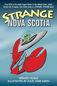 Strange Nova Scotia by Vernon Oickle, 9781927097984