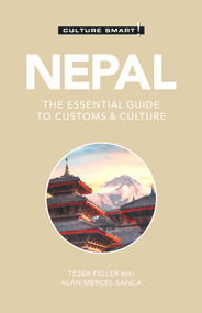 Nepal - Culture Smart! (The Essential Guide to Customs & Culture) - 9781787028722 by Culture Smart!, Tessa Feller, Alan Mercel-Sanca, 9781787028722