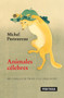 Animales célebres (Spanish Edition) by Michel Pastoureau, 9788416291854