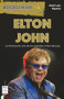 Elton John (La historia de uno de los grandes mitos del pop) (Spanish Edition) by José Luís Martín, 9788412004823