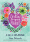 Listen to Your Heart: A Line-a-Day Journal with Prompts by Karen Salmansohn, 9781524855666