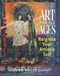 Art For All Ages (Reignite Your Artistic Self) by Corinne Miller Schaff, 9781970107036