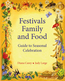 Festivals, Family and Food by Diana Carey, Diana By (author), Judy Large, 9780950706238