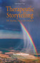 Therapeutic Storytelling (101 Healing Stories for Children) by Susan Perrow, 9781907359156