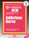 Addictions Nurse - 9780837364520 by National Learning Corporation, 9780837364520