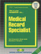 Medical Records Specialist - 9780837341309 by National Learning Corporation, 9780837341309