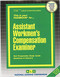 Assistant Workers' Compensation Examiner - 9780837316437 by National Learning Corporation, 9780837316437