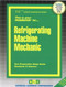 Refrigerating Machine Mechanic - 9780837314518 by National Learning Corporation, 9780837314518