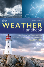 The Weather Handbook (The Essential Guide to How Weather is Formed and Develops) by Alan Watts, Alan Watts, 9781472978592