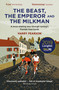 The Beast, the Emperor and the Milkman (A Bone-shaking Tour through Cycling's Flemish Heartlands) - 9781472945068 by Harry Pearson, 9781472945068