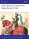 Renaissance Armies in Italy 1450-1550 by Gabriele Esposito, Giuseppe Rava, 9781472841995