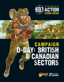 Bolt Action: Campaign: D-Day: British & Canadian Sectors by Warlord Games, Peter Dennis, 9781472839121