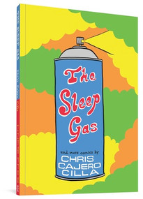 The Sleep Gas by Chris Cajero Cilla, 9781683962724