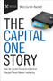 The Capital One Story (How the Upstart Financial Institution Charged Toward Market Leadership) by Mary Curran Hackett, 9781400218714