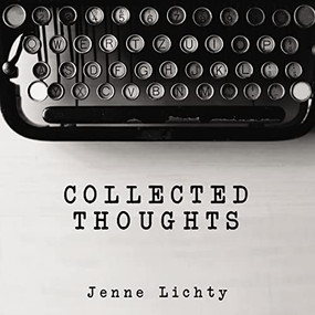 Collected Thoughts by Jenne Lichty, 9781400327911