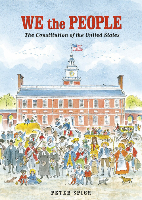 We the People (The Constitution of the United States) - 9780593128084 by Peter Spier, 9780593128084
