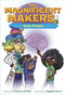 The Magnificent Makers #2: Brain Trouble by Theanne Griffith, Reggie Brown, 9780593123010