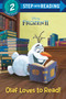 Olaf Loves to Read! (Disney Frozen 2) by RH Disney, RH Disney, 9780736440820