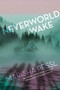 Neverworld Wake - 9780399553943 by Marisha Pessl, 9780399553943