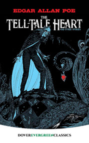 The Tell-Tale Heart (And Other Stories) by Edgar Allan Poe, 9780486843520