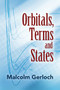 Orbitals, Terms and States by Malcolm Gerloch, 9780486842318
