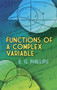 Functions of a Complex Variable by E.G. Phillips, 9780486841946