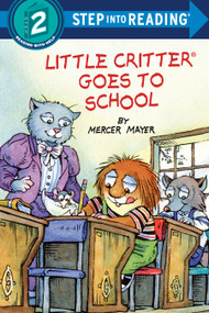 Little Critter Goes to School - 9781984830975 by Mercer Mayer, 9781984830975