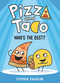 Pizza and Taco: Who's the Best? - 9780593123300 by Stephen Shaskan, 9780593123300