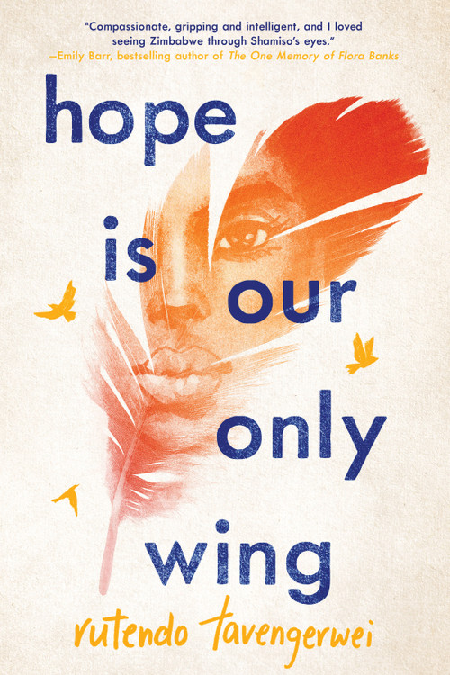 Hope Is Our Only Wing - 9781641291361 by Rutendo Tavengerwei, 9781641291361