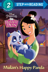 Mulan's Happy Panda (Disney Princess: Palace Pets) - 9780736441124 by RH Disney, RH Disney, 9780736441124