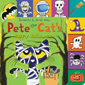 Pete the Cat's Happy Halloween (A Tabbed Board Book for Kids) by James Dean, Kimberly Dean, James Dean, 9780062868442