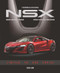 HONDA/ACURA NSX (Honda's Original Supercar) by Brian Long, 9781787115576