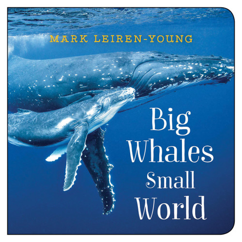 Big Whales, Small World by Mark Leiren-Young, 9781459825024