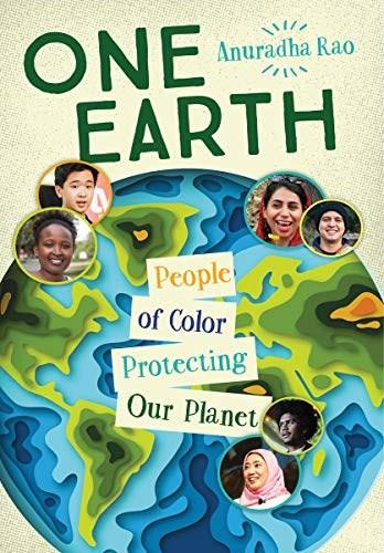 One Earth (People of Color Protecting Our Planet) by Anuradha Rao, 9781459818866