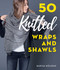 50 Knitted Wraps & Shawls by Marisa Nöldeke, 9780811738613