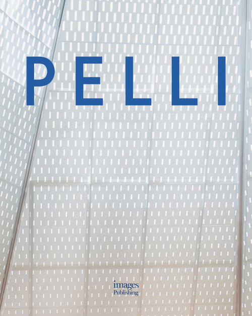 Pelli (Life in Architecture) by Michael J. Crosbie, 9781864706932
