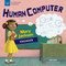Human Computer (Mary Jackson, Engineer) by Andi Diehn, Katie Mazeika, 9781619307773