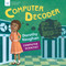 Computer Decoder (Dorothy Vaughan, Computer Scientist) - 9781619305564 by Andi Diehn, Katie Mazeika, 9781619305564