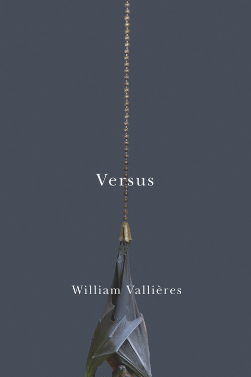 Versus by William Vallieres, 9781550655377