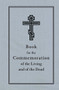 Book for the Commemoration of the Living and the Dead by Holy Trinity Monastery, 9780884653783