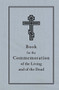 Book for the Commemoration of the Living and the Dead by Holy Trinity Monastery, 9780884653783