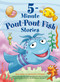 5-Minute Pout-Pout Fish Stories by Deborah Diesen, Dan Hanna, 9780374314002