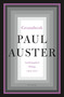 Groundwork (Autobiographical Writings, 1979-2012) by Paul Auster, 9781250245809